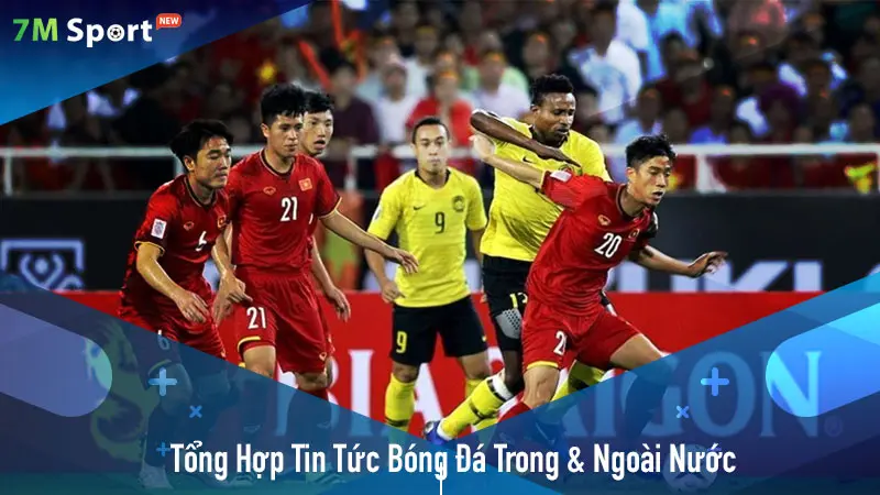 Tổng Hợp Nhanh Tin Tức Bóng Đá Trong Và Ngoài Nước Tại caloxvet.com.co